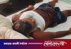 নগরকান্দায় চায়ের দোকানে অতর্কিত হামলা: হাতুড়ি ও ধারালো অস্ত্রের আঘাতে ব্যক্তি গুরুতর আহত
